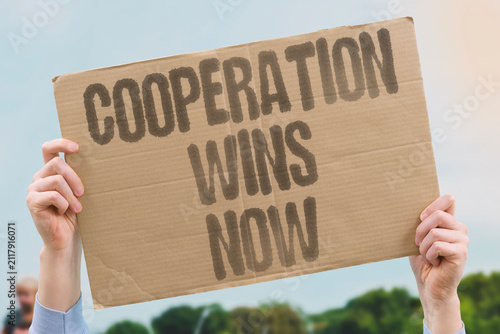 Foto "Cooperation Wins Now" Collaboration is the path to overcoming division