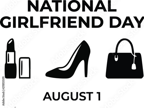 National Girlfriend Day August 1 Vector Banner with Black and White Fashion Icons and Typography 2026