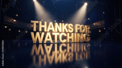 Elegant 3d golden text saying thanks for watching in a dramatic setting