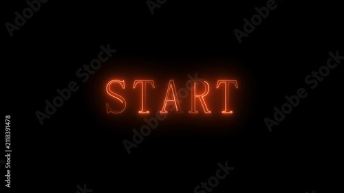 Animated Neon Orange Start Sign Motion Graphic On Black Background