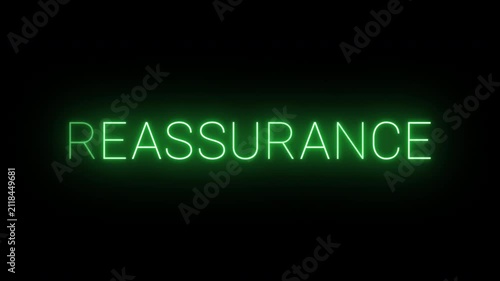Flickering neon green glowing reassurance sign animated black background.