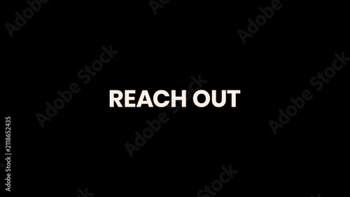 Reach Out Burn Text Reveal Animation 4K Contact Call to Action for Customer Support Business Communication and Community Engagement