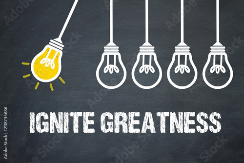 Fotografía Ignite Greatness