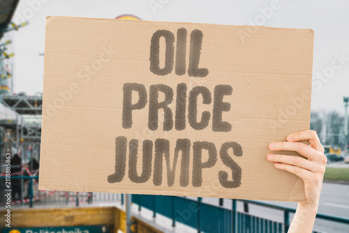 Bild auf Leinwand "Oil Price Jumps" Markets react immediately to any disruption in the strait