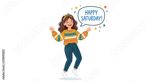 Happy Young Girl Jumping with Joy Saying Happy Saturday Weekend Greeting Illustration with Confetti and Stars
