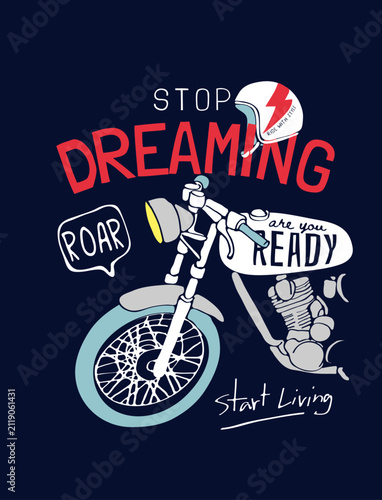 typography slogan with cartoon motorcycle vector illustration for kid's fashion print
