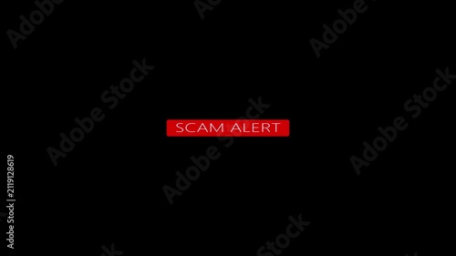 Red SCAM ALERT warning label animation on a black background, representing fraud notification, digital security warning and online risk alert concept.