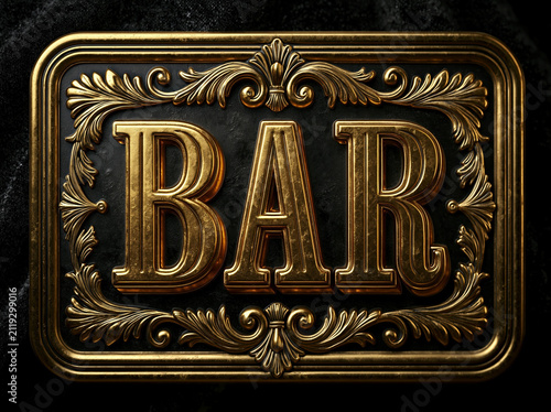 Gold embossed BAR sign on metal plaque, intricate engravings, luxury finish, soft spotlight reflections, contrasting dark and gold colors, rectangular shape, symmetrical border, bold se - AI-Generated