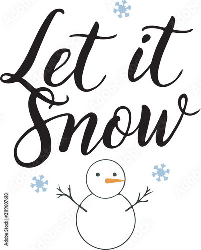 Let it snow