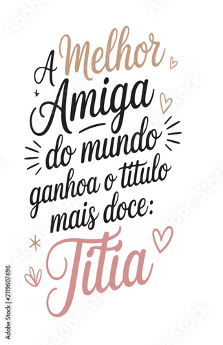 A melhor amiga do mundo garhoa o titulo mais doce titia