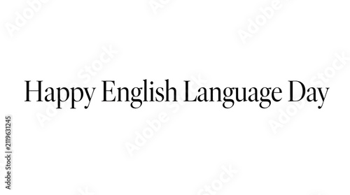 Happy English Language Day text on white background