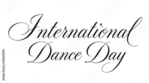 Elegant Calligraphy Text for International Dance Day Celebration