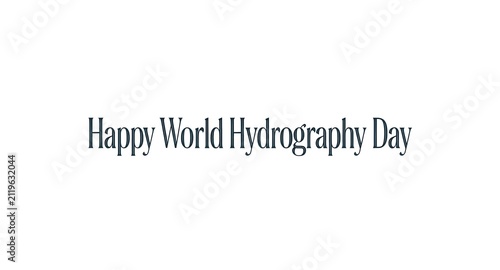 Happy World Hydrography Day Text on White Background