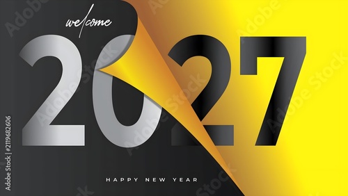Fotografie Modern Welcome 2027 Happy New Year vector card with yellow paper curl opening tr