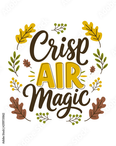 Crisp air magic seasonal typography featuring oak leaves and elegant fall botanical accents