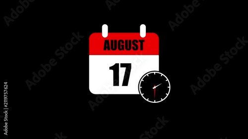 August 17 Calendar with Clock Animated Icon Schedule Reminder Date Event Planner Time Management Symbol Isolated.