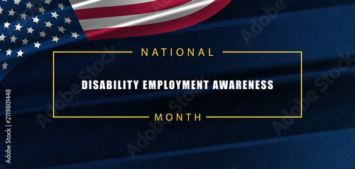 Celebrating Inclusion National Disability Employment Awareness Month