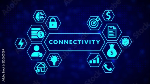 The word CONECTIVITY is prominently displayed in a central hexagonal frame, encircled by various hexagonal symbolizing digital connections, finance, and technology on a dark blue