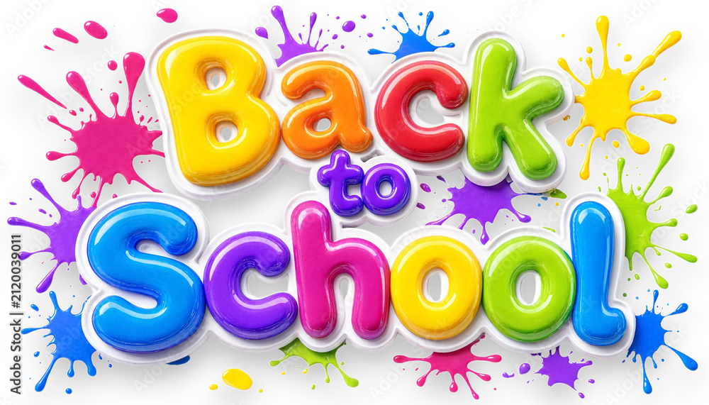 Fototapeta premium Colorful threedimensional text Back to School with vibrant paint splatters isolated on transparent background transparent background