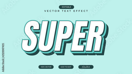 Text effect style super template design