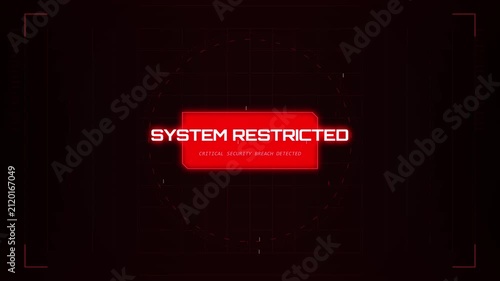 Red access denied warning message on digital interface