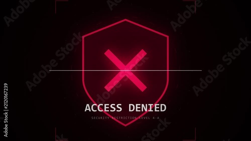 Access denied notification with glowing red shield and cross