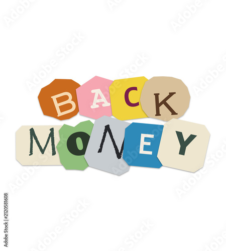 Back money text made from colorful paper collage letters