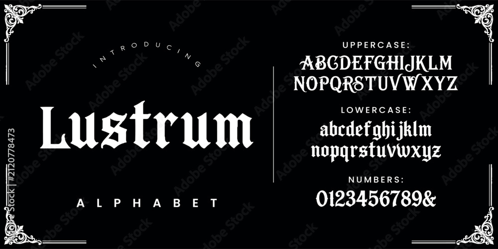 Fototapeta premium Lustrum vintage serif blackletter font for historical medieval branding and classic book titles