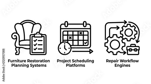 Furniture restoration planning systems project scheduling platforms repair workflow engines icons furniture restoration planning scheduling workflow management maintenance business