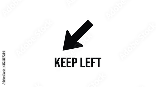 Road sign displaying a black arrow pointing down and to the left with text reading keep left.