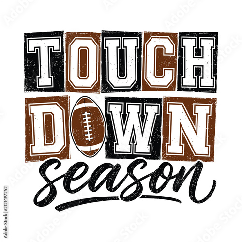 Retro Touchdown Season Football Vector Illustration Featuring Distressed Collegiate Typography and Hand Lettering