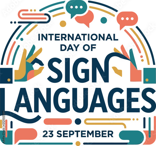 International day of sign languages vector illustration with hands, speech bubbles and date isolated on white