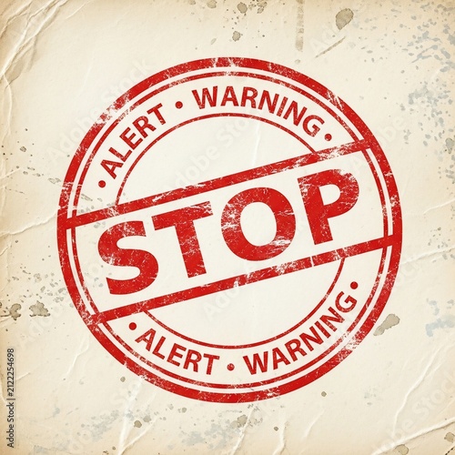 Urgent Red Alert Stamp: Vintage Grunge Texture, Bold STOP Message, Evoking Caution & Immediacy