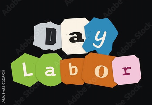 Day labor text sign with colorful cutout style letters for employment and worker awareness