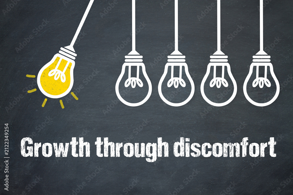 Fototapeta premium Growth through discomfort 