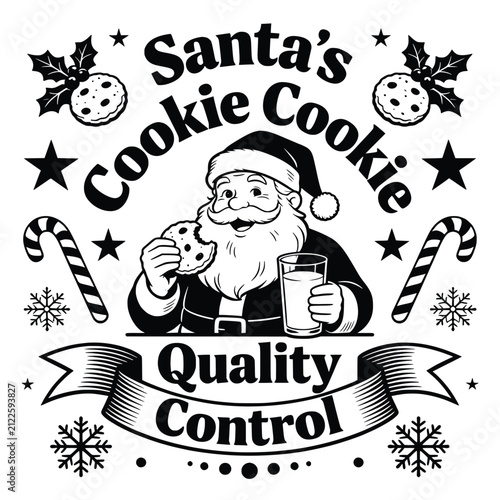 Santa cookie cookie quality control typography with hand drawn santa claus eating biscuit and glass of milk holiday illustration.
