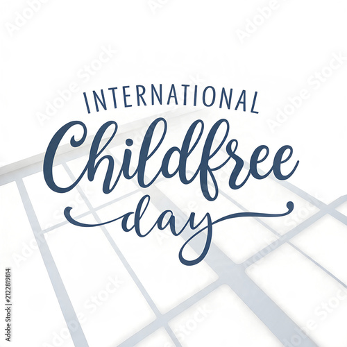 International childfree day calligraphy lettering with minimal background.