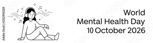 World Mental Health Day 10 October 2026 Banner with Woman Listening Music for Mental Wellness and Care