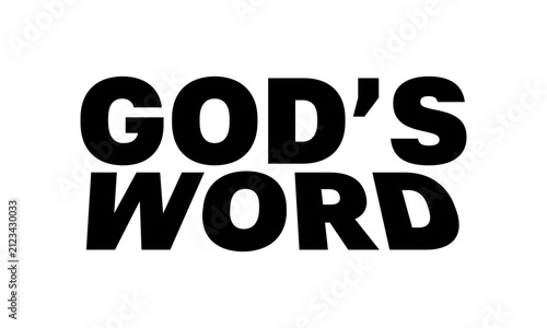 God's Word. Christian Faith, typography for print or use as poster, card, flyer or T Shirt