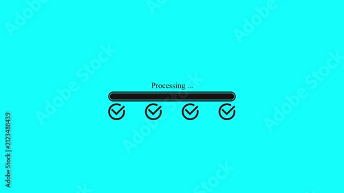Processing Progress Bar Animation with Check marks on Cyan Background