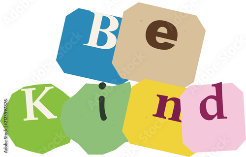 Colorful wooden block cutout letters spelling be kind