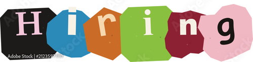 Colorful hiring text with speech bubble letters cutout letter
