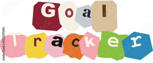 Colorful goal tracker text illustration cutout letter