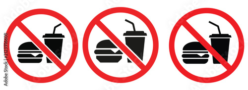 Set of three no food and drink prohibited signs with fast food prohibited hamburger beverage restriction illustration regulatory compliance