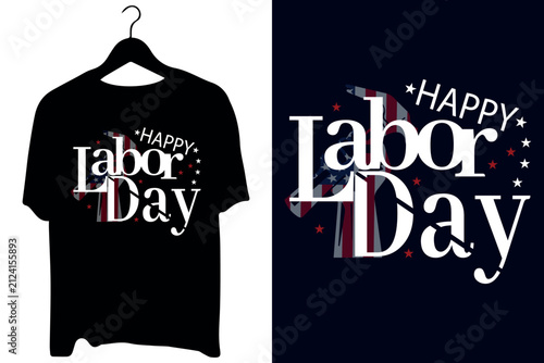 Happy Labor Day Patriotic T-Shirt Design with USA Flag Stars and Stripes Typography