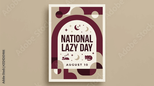 Minimalist geometric poster celebrating national lazy day with sleeping person and cat graphic design elements with illustration neutral background