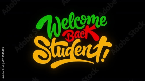 Welcome Back Student Glowing Colorful Typography with Alpha