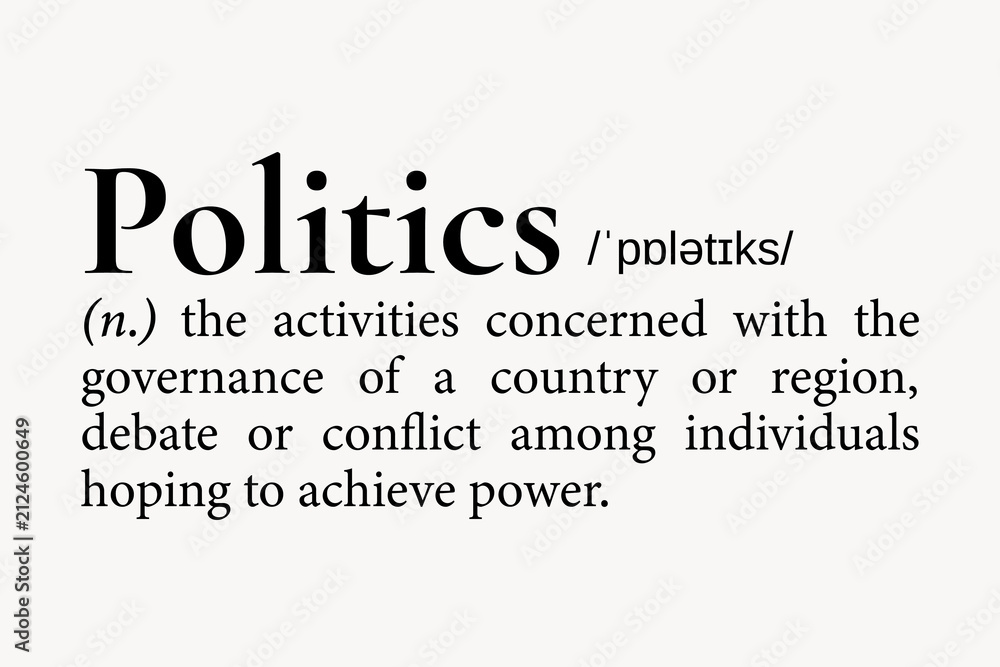 Obraz premium Politics definition, dictionary word typography