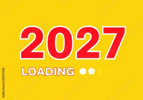 Bright Yellow Background With Large Red 2027 Loading Text