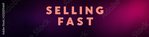 Black Friday Selling Fast Promotional Banner